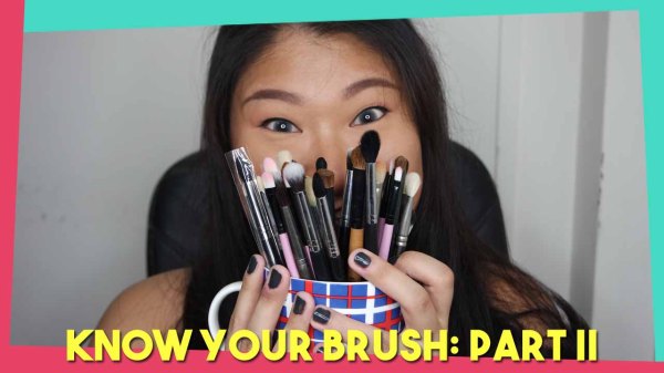 Know Your Brush Part II